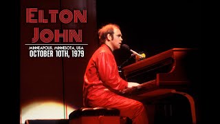 Elton John  Live in Minneapolis October 10th 1979 [upl. by Hasina]