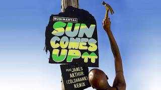 Rudimental  Sun Comes Up feat James Arthur Coldabank Remix [upl. by Lenhard]