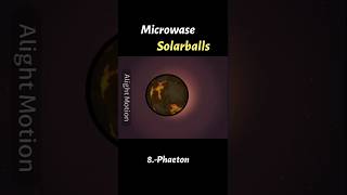 3 The ancient planets Microwave Solarballs solarballs astronomy planetas trend [upl. by Aineles]