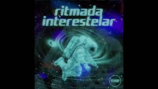 Ritimada Interestelar  Parte 2 [upl. by Perry]