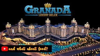 ULTIMATE GUIDE TO LUXURY VACATION GRANADA LUXURY BELEK  AND WHAT ABOUT FOOD🍽️✨ [upl. by Previdi]