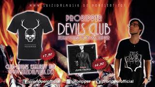 ProRipper – Devils Club Beat by ProRipper [upl. by Hairu]