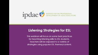 Listening Strategies for ESL Webinar [upl. by Gilbye925]