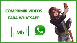 COMPRIMIR VIDEOS PARA ENVIAR POR WHATSAPP SIN PERDER CALIDAD 2024 ⭐ ENVIAR VIDEO PESADO POR WHATSAPP [upl. by Wiebmer882]