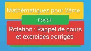 🖐pour 2éme science et informatique Exercice Rotation [upl. by Cyrille]