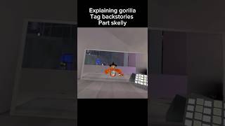 Skelly backstoryFunny Happy GorillaTag VR Shorts [upl. by Haas]