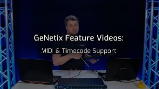 GeNetix Feature Videos MIDI amp Timecode [upl. by Mariele]