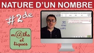 Reconnaître la nature dun nombre  Seconde [upl. by Lai]