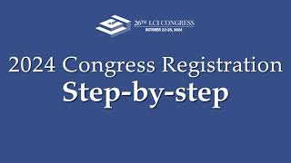 HowTo Register LCI’s Lean Construction Congress 2024 [upl. by Anaiuq]