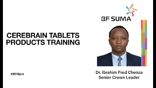 Cerebrain Tablet Products Presentation by Dr Ibrahim ChenzaPhDSenior Crown Leader [upl. by Dralliw]