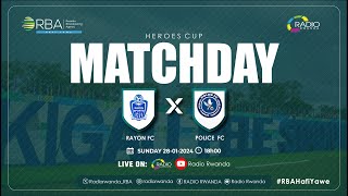 🔴LIVE RAYON SPORTS Vs POLICE FC  HEROES DAY [upl. by Jannelle]