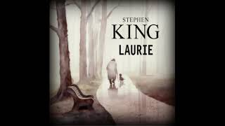 Audiobook Laurie by Stephen King [upl. by Goddord]