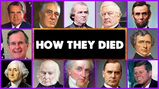 How Every US Presidents Died Age of Death  Legacy Memoriam [upl. by Nazario]