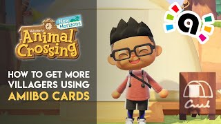 How To Use amiibo Cards To Get Villagers In Animal Crossing New Horizons [upl. by Schulze]