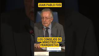 LOS CONSEJOS DE MINISTROS FRANQUISTAS  JUAN PABLO FUSI [upl. by Mahmud]