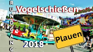 RUNDGANG Vogelschießen Plauen 2018 Besuch vom 20052018 [upl. by Rind]