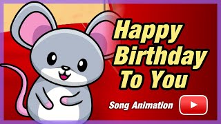 Cute Mouse Singing Happy Birthday  Birthday Animation 🐭🎂🎵 [upl. by Dieball396]