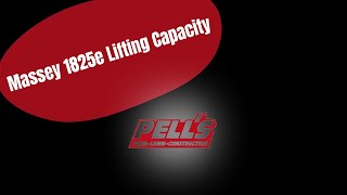 Massey 1825e Lifting Capacity [upl. by Anson760]