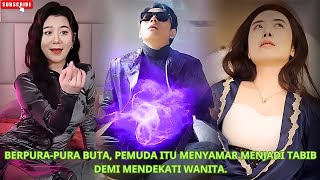 Berpurapura buta pemuda itu menyamar menjadi tabib demi mendekati wanita kdrama [upl. by Alfonse743]