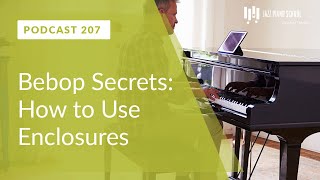 Bebop Secrets How to Use Enclosures [upl. by Mure626]