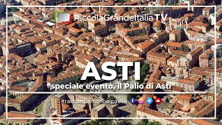 Asti  Piccola Grande italia [upl. by Kobi]