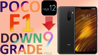 POCO F1  HOW TO DOWNGRADE EASILY TO ANY MIUI VERSION  STEP BY STEP GUIDE  TWRP METHOD [upl. by Berenice]