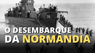 Desembarque na Normandia  6 de junho de 1944  A história completa [upl. by Ylle]