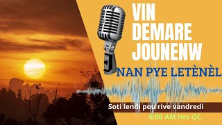 Vin demare jounenw nan pye Letènèl 091024 [upl. by Salangi]