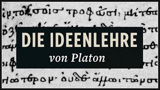 Ideenlehre von Platon · Beginn der Metaphysik [upl. by Shay159]