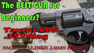 Taurus 605 Revolver Is it the best firearm for beginners [upl. by Lleruj]