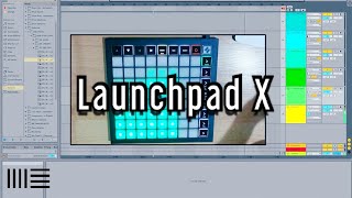 How to Use Launchpad X with Ableton Complete Guide ft Xylo Aria [upl. by Dearman]