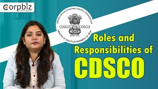 What are the Roles and Responsibilities of CDSCO Major Functions of CDSCO Corpbiz [upl. by Demetri]