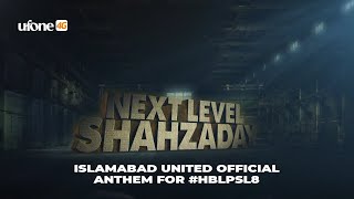 Islamabad United Official Anthem For The HBLPSL8 [upl. by Nitin375]