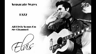 Elvis Presley  Separate Ways 1972 HD [upl. by Kenrick]