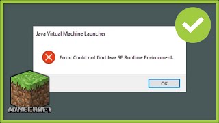 Error  Could Not Find Java SE Runtime Environment  Java Virtual Machine Launcher  Minecraft [upl. by Sudoeht]