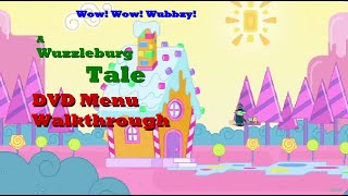 Wow Wow Wubbzy A Wuzzleburg Tale DVD Menu Walkthrough [upl. by Marjory]