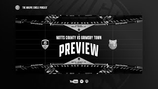 2 Notts County vs Grimsby Town PREVIEW  with Mark Stallard [upl. by Ynoffit]