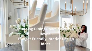 Stunning Dining Room Makeover  Interior Design  Budget Friendly Decor New Beginnings Makeover [upl. by Bryanty134]