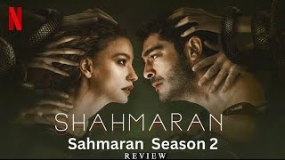 Shahmaran  Season 2  Review [upl. by Serg785]