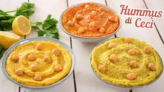 HUMMUS DI CECI in 3 Versioni  La mia ricetta Facile e tante idee per portarlo in tavola [upl. by Mascia]