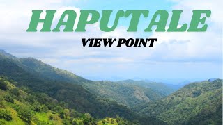 Haputale View Point Sri Lanka  හපුතලේ නැරඹුම් ස්තානය [upl. by Besse245]