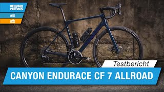 Canyon Endurace CF 7 Allroad Test Das perfekte AllroundRennrad [upl. by Dub882]