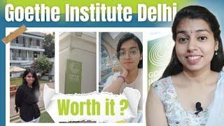 I studied at Goethe Institute Delhi Offline mode Max Müller Bhavan New Delhi Review [upl. by Cleti610]