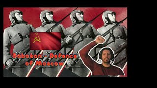 Sabaton  Defence of Moscow HistoryReaction Englis Subs [upl. by Mathews700]