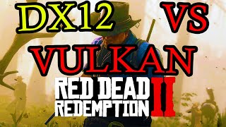 RDR2 VULKAN VS DX12 BENCHMARK GTX 1650S I5 7400 16GB RAM [upl. by Nicko]