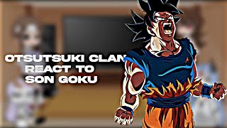 Otsutsuki clan React To Goku [upl. by Wamsley]