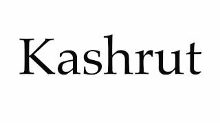 How to Pronounce Kashrut [upl. by Fielding]