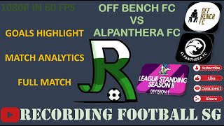 OFF BENCH FC VS AL PANTHERA FC  EAST SPRING SEC  10 NOV [upl. by Eudora]