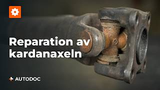 DIYreparation av kardanaxeln  Reparation av drivlinan – Del 1 [upl. by Yurik]