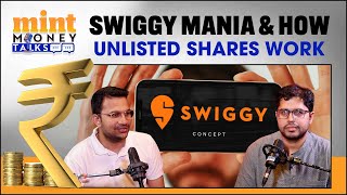 Swiggy IPO Craze How The Unlisted Share Market Grey Market Works Explained  Yash Roongta [upl. by Rajiv]